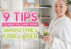 Save Smoothies For Later