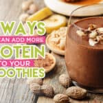 Add Protein Smoothies