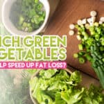 Vegetables and Fat Loss