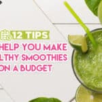 Healthy Smoothies Budget